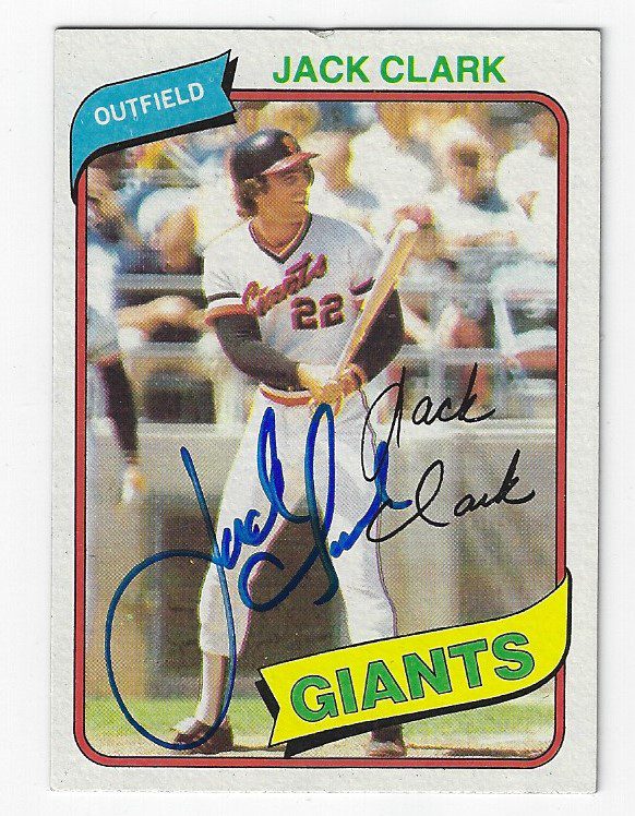 Autographed  JACK CLARK 1980 Topps card