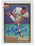 Autographed RANDY TOMLIN 1991 Topps Card