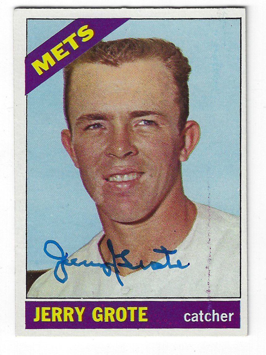 Autographed JERRY GROTE 1966 Topps Card