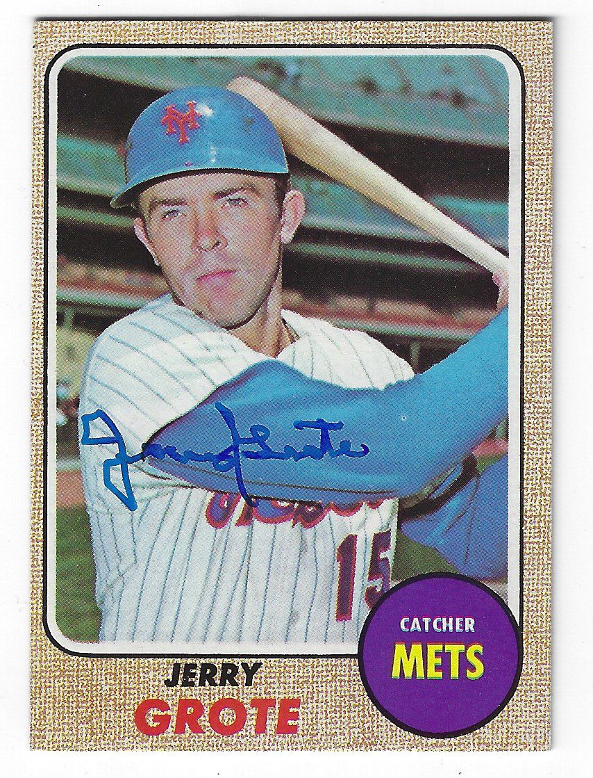 Autographed JERRY GROTE 1968 Topps Card
