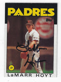 Autographed LAMARR HOYT 1986 Topps Card