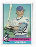 Autographed STEVE SWISHER 1976 Topps Card