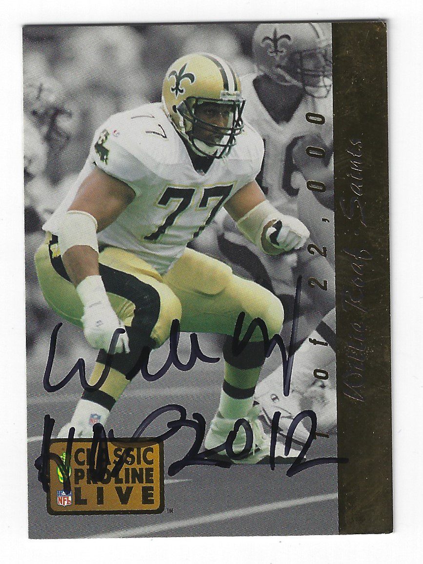 Autographed WILLIE ROAF New Orleans Saints 1993 Classic Pro Line Insert Card