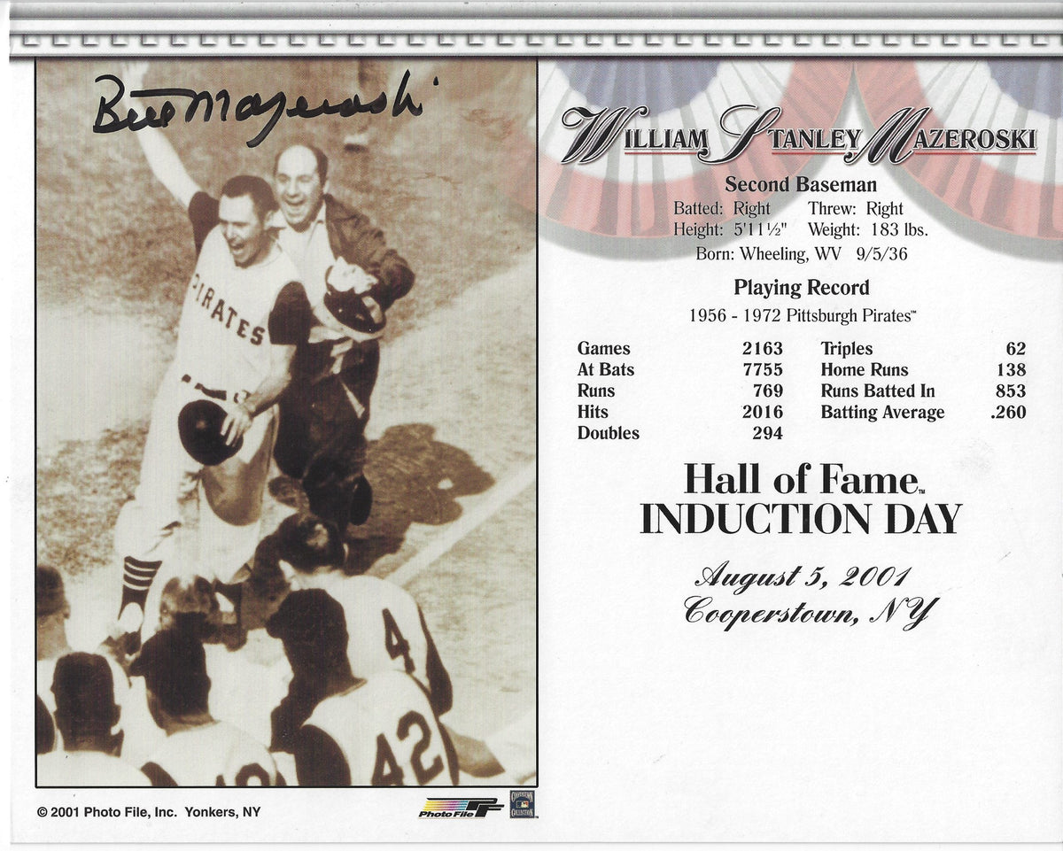 Autographed BILL MAZEROSKI Pittsburgh Pirates HOF 8x10 Induction Day Photo Card