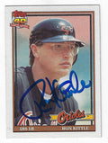 Autographed RON KITTLE 1991 Topps Card