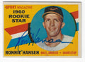 Autographed RON HANSEN 1960 Topps Card