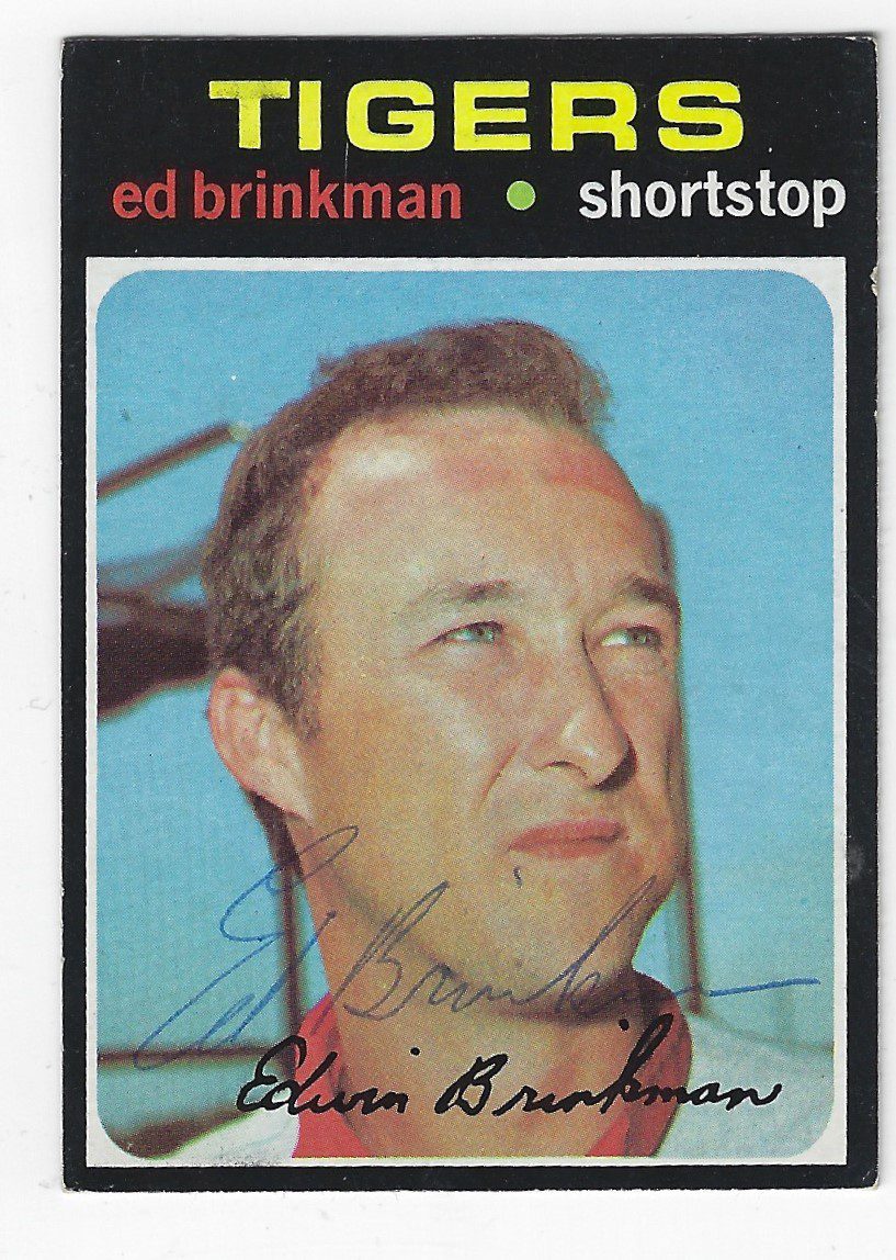 Autographed ED BRINKMAN Detroit Tigers 1971 Topps Card