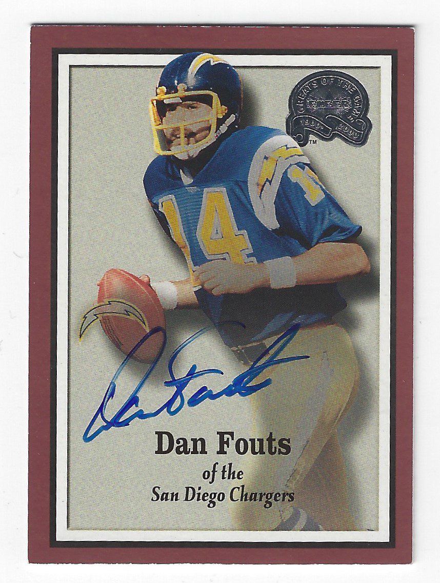 Autographed Dan Fouts San Diego Chargers 2000 Fleer Greats of the Game Card