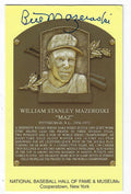 Autographed Bill Mazeroski Hall of Fame Gold Plaque
