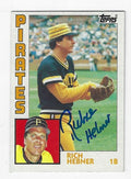 Autographed RICHIE HEBNER Pittsburgh Pirates 1984 Topps Card
