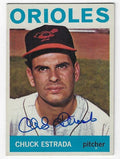 Autographed CHUCK ESTRADA Baltimore Orioles 1964 Topps Card