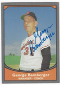 GEORGE BAMBERGER Baltimore Orioles Autographed 1990 Pacific Legends Card