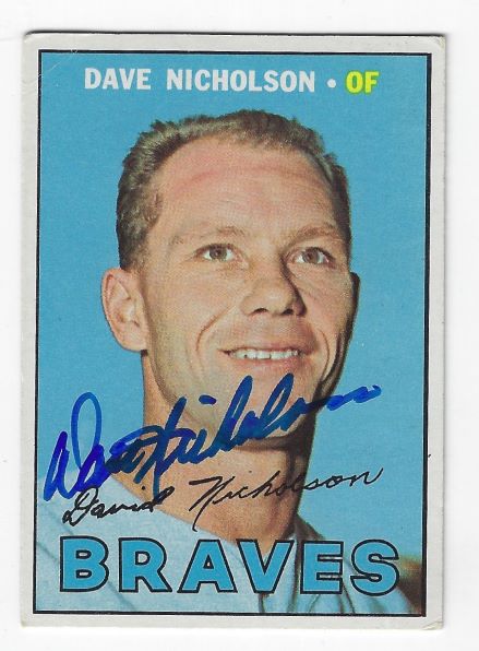 Autographed DAVE NICHOLSON Atlanta Braves 1967 Topps Card