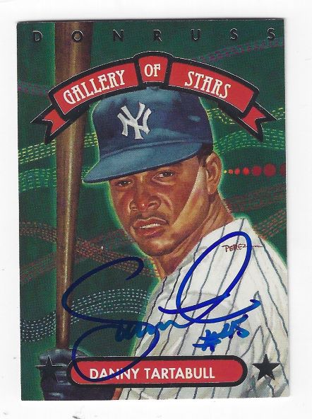 Autographed DANNY TARTABULL New York Yankees 1992 DONRUSS Gallery of Stars Card