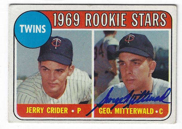 Autographed GEORGE MITTERWALD Minnesota Twins 1969 Topps Card