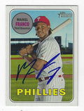 Autographed MAIKEL FRANCO Philadelphia Phillies 2018 Topps Heritage Card