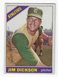 Autographed JIM DICKSON Kansas City A's 1966 Topps Card