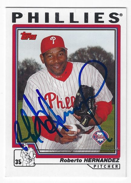Autographed ROBERTO HERNANDEZ  Philadelphia Phillies 2004 Topps Card