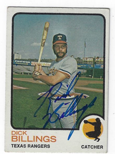 Autographed DICK BILLINGS Texas Rangers 1973 Topps Card