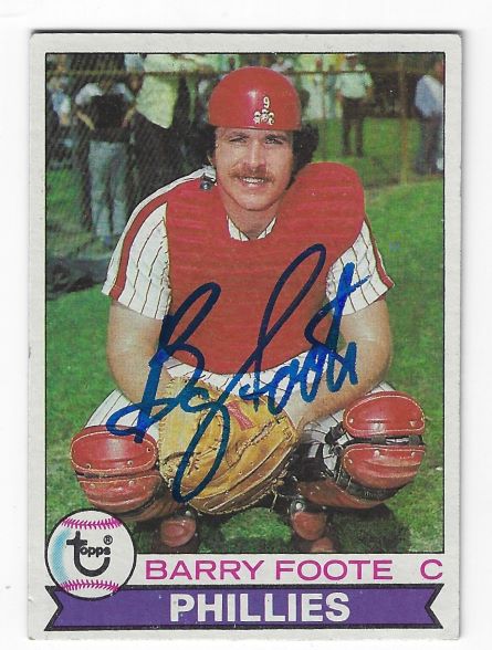 Autographed BARRY FOOTE Philadelphia Phillies 1979 Topps Card
