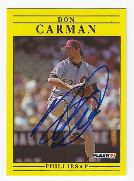 Autographed DON CARMAN Philadelphia Phillies 1991 Fleer Card