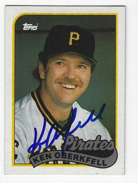Auotgraphed KEN OBERKFELL Pittsburgh Pirates 1989 Topps Card
