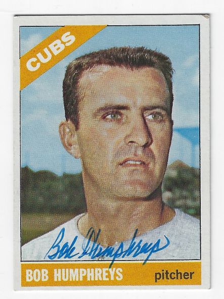 Autographed BOB HUMPHREYS Chicago Cubs 1966 Topps Card
