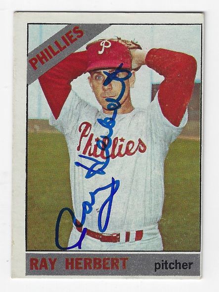 Autographed RAY HERBERT Philadelphia Phillies 1966 Topps Card