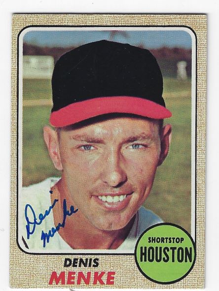 Autographed DENIS MENKE Houston Astros 1968 Topps Card