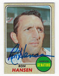 Autographed RON HANSEN Washington Senators 1968 Topps Card