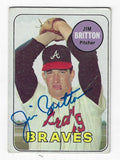 Autographed JIM BRITTON Atlanta Braves 1969 Topps Card