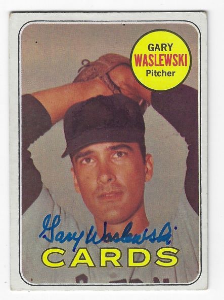 Autographed GARY WASLEWSKI St. Louis Cardinals 1969 Topps Card