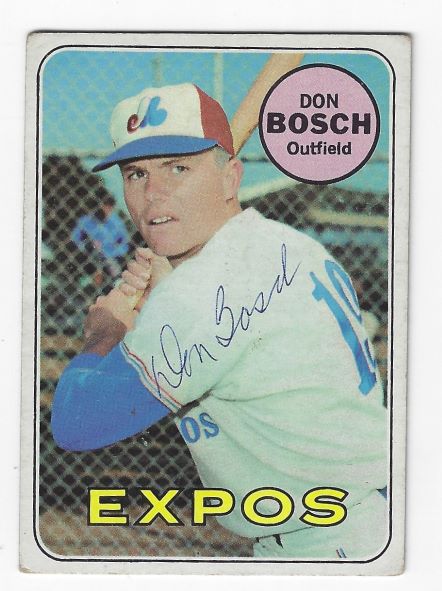 Autographed DON BOSCH Montreal Expos 1969 Topps Card