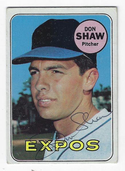 Autographed DON SHAW Montreal Expos 1969 Topps Card