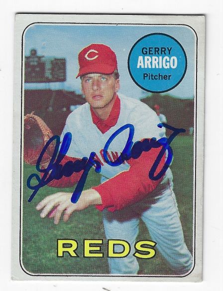 Autographed GERRY ARRIGO Cincinnati Reds 1969 Topps Card