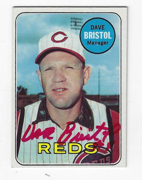Autographed DAVE BRISTOL Cincinnati Reds 1969 Topps Card