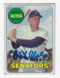 Autographed BRANT ALYEA Washington Senators 1969 Topps Card