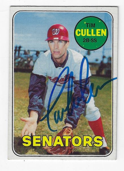 Autographed TIM CULLEN Washington Senators 1969 Topps Card