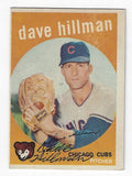 Autographed DAVE HILLMAN Chicago Cubs 1959 Topps Card