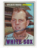 Autographed WILBUR WOOD Chicago White Sox 1967 Topps Card