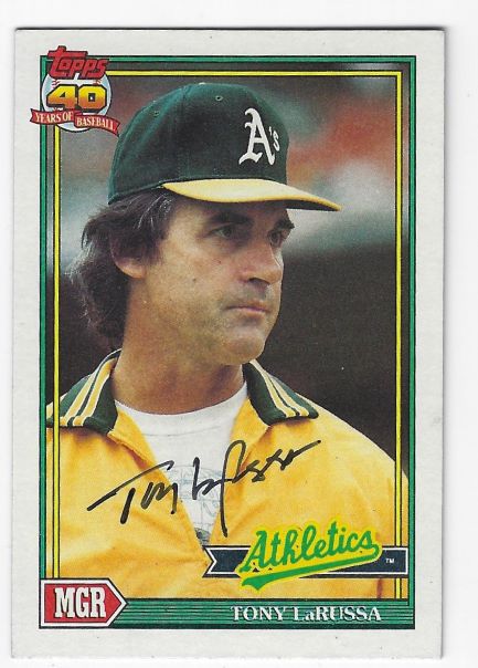 Autographed TONY LARUSSA Oakland A's 1991 Topps Card