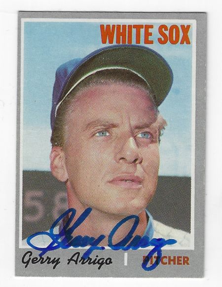 Autographed GERRY ARRIGO Chicago White Sox 1970 Topps Card