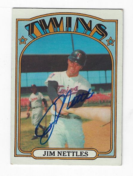Autographed JIM NETTLES Minnesota Twins 1972 Topps Card