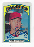 Autographed PETE BROBERG Texas Rangers 1972 Topps Card