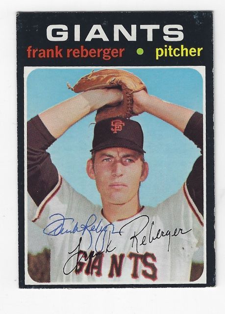 Autographed FRANK REBERGER San Francisco Giants 1971 Topps Card