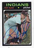 Autographed RICH HAND Cleveland Indians 1971 Topps card