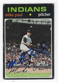 Autographed MIKE PAUL Cleveland Indians 1971 Topps card