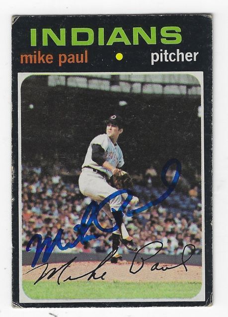 Autographed MIKE PAUL Cleveland Indians 1971 Topps card