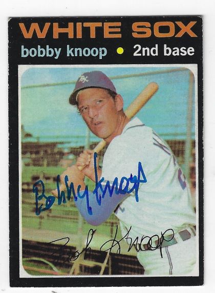 Autographed BOBBY KNOOP Chicago White Sox 1971 Topps Card