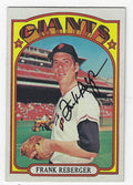 Autographed FRANK REBERGER San Francisco Giants 1972 Topps Card